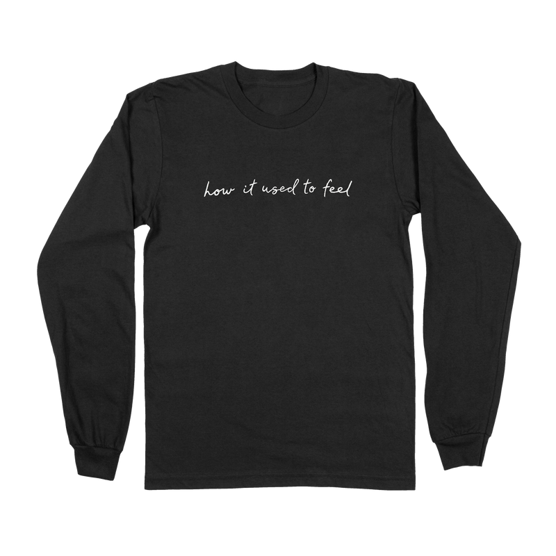 How it Used to Feel Long Sleeve