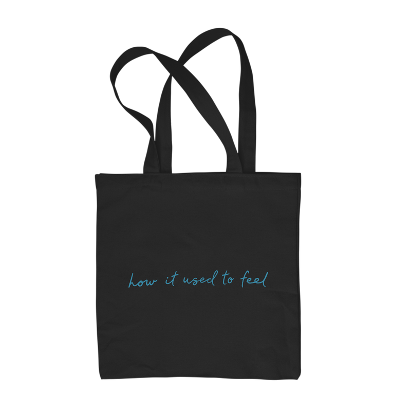 How it Used to Feel Tote Bag
